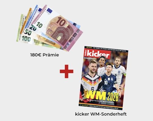 ⚽ 104 Ausgaben vom Kicker für 292,80€ + gratis WM-Sonderheft + Prämie 180€ Scheck ⚽ 104 Ausgaben vom Kicker für 292,80€ + gratis WM Sonderheft + Prämie 180€ Scheck
