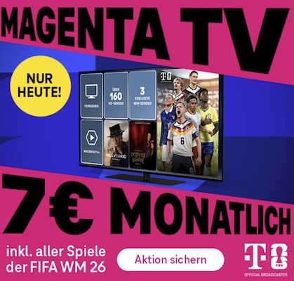 🔥 Nur heute 🔥 Telekom MagentaTV Flex (monatlich kündbar) für 7€ mtl. (statt 11€) 🔥 Nur heute 🔥 Telekom MagentaTV Flex (monatlich kündbar) für 7€ mtl. (statt 11€)