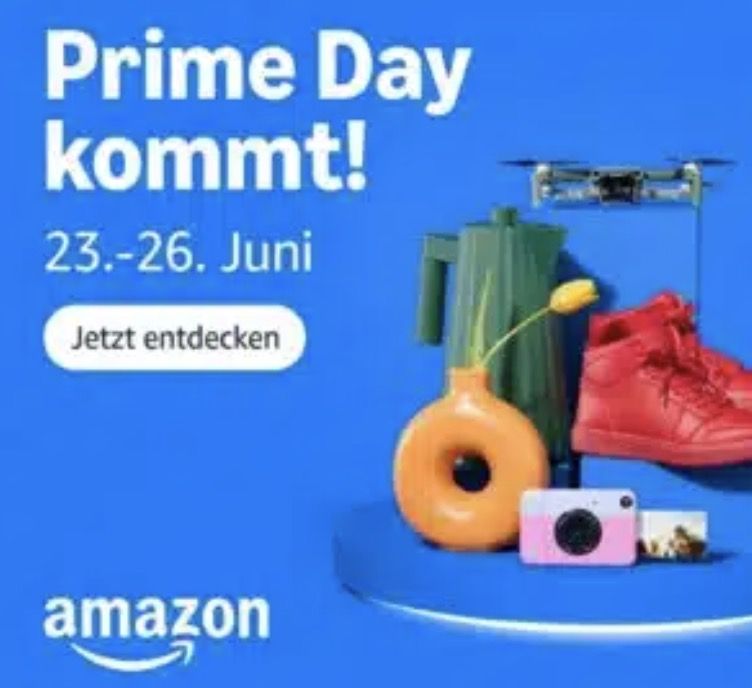 🛒 Amazon Prime Day vom 23. bis 26. Juni 2026 👀 Wir werden alle guten Deals posten ➡️