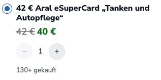🚗💨 Aral eSuperCard Tanken & Waschen mit 42€ Guthaben ➡️ für 40€ (statt 42€)