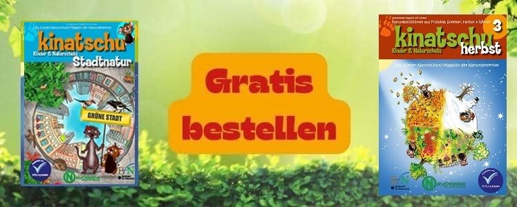 Kostenlos: Naturschutz-Magazine Kinatschu für Kinder Kostenlos: Naturschutz Magazine Kinatschu für Kinder