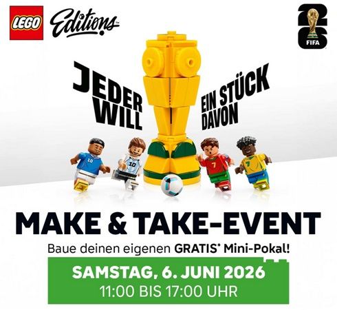 Lego Make & Take Event zur Fußball WM 2026 in den Smyths Toys Stores am 06.06.
