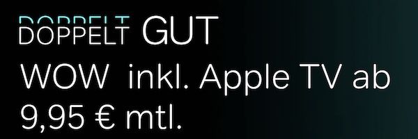 🔥 WOW TV Filme & Serien + Apple TV für 9,95€ mtl. (statt 20€)
