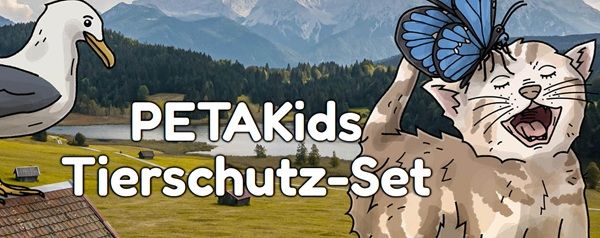 Kostenfreies PETAKids-Tierschutz-Set bestellen Kostenfreies PETAKids Tierschutz Set bestellen