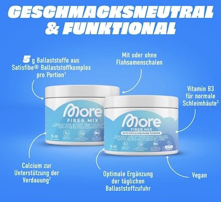 💪🏻 180g MORE Ballaststoff Mix mit Flohsamenschalen für 13,49€ (statt 20€) 💪🏻 180g MORE Ballaststoff Mix mit Flohsamenschalen für 13,49€ (statt 20€)