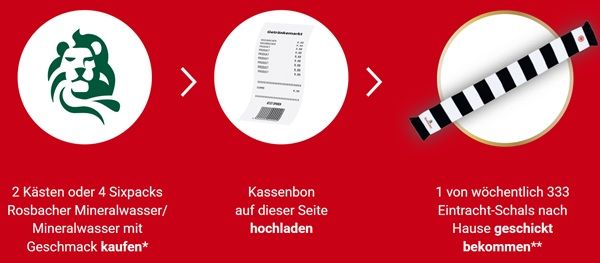 🧣Rosbacher Mineralwasser kaufen - Eintracht Frankfurt-Schal gratis erhalten 🧣Rosbacher Mineralwasser kaufen Eintracht Frankfurt Schal gratis erhalten