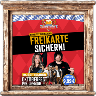 Freikarte zum Düsseldorfer Oktoberfest am 10.9. mit Newsletteranmeldung