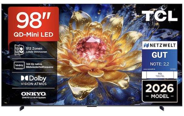 KRASS! 📺 TCL 98T8D 98 Zoll 4K QD Mini LED für 1.299€ (statt 1.699€)