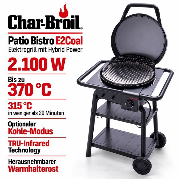 🥩 Char Broil Patio Bistro E2Coal Hybrid Elektro & Kohlegrill mit Wagen für 149,99€ (statt 300€)