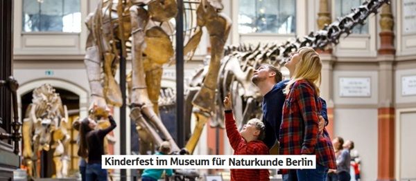 🦕 Am 20.10. kostenloser Eintritt zum Kinderfest im Museum für Naturkunde Berlin