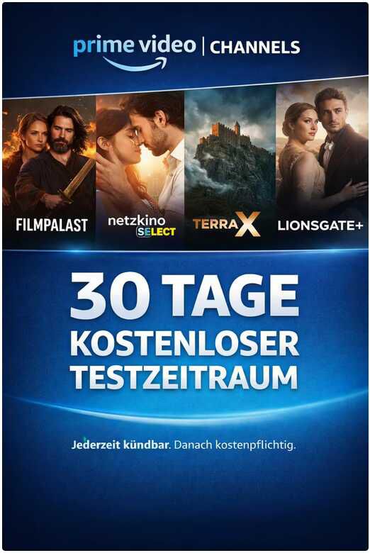 Amazon Prime Channels 30 Tage kostenlos testen