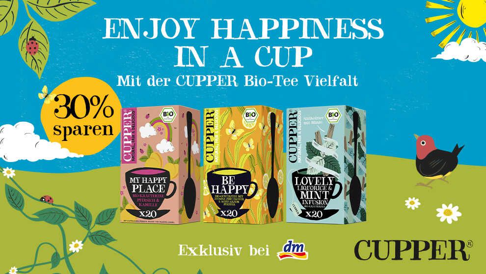Nur bei dm Cupper Tee Nur bei dm Cupper Tee