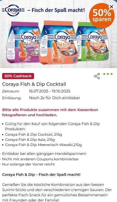[Scondoo & Couponplatz App] 50% Cashback auf Coraya Fish & Dip Cocktail   jeweils 2x einlösbar