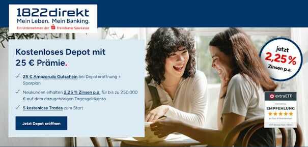 Mit 25€ Amazon.de Gutschein  1822direkt kostenloses Depot | + 2,25% Zinsen p.a. auf Tagesgeld