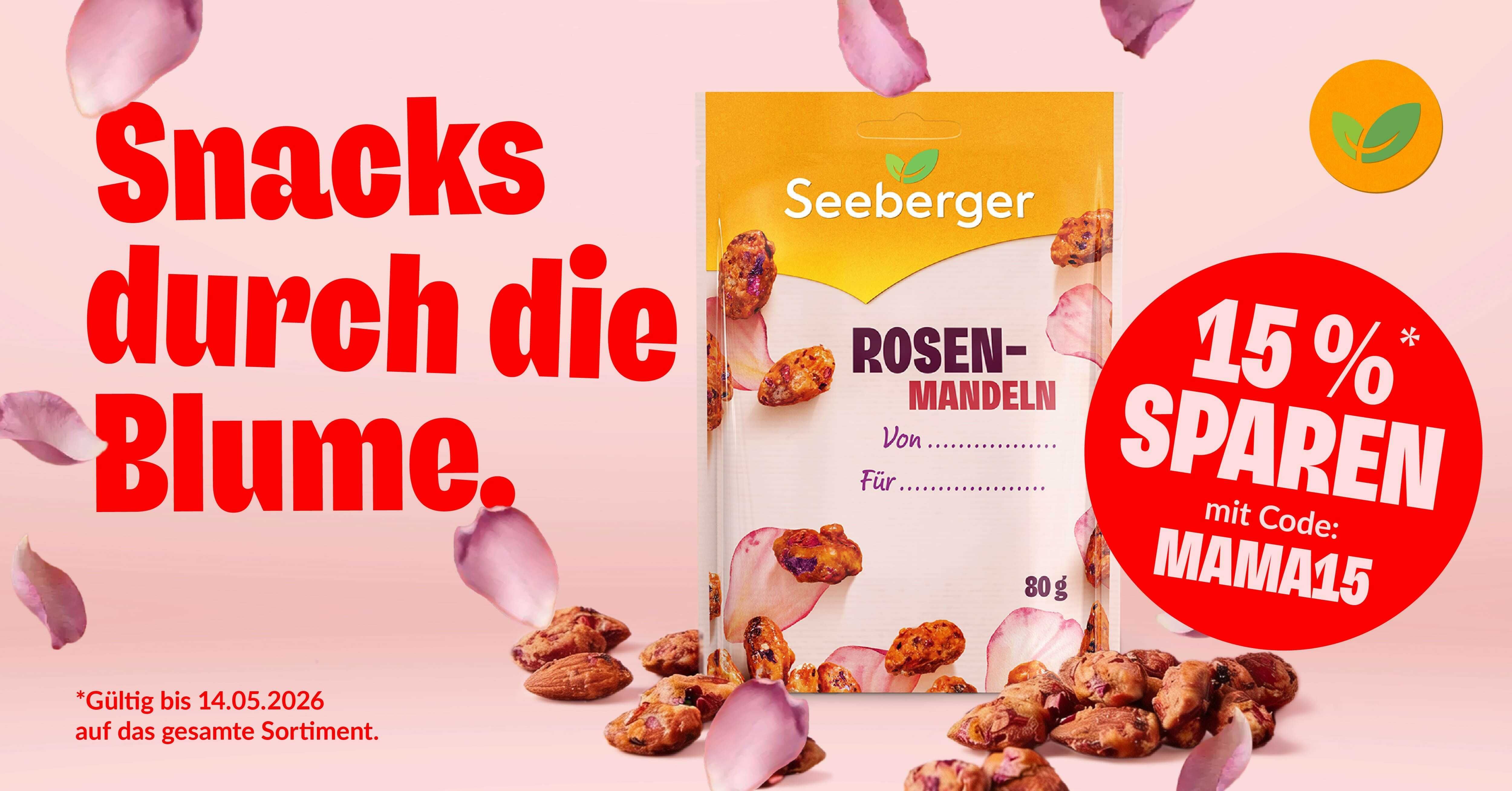 15 % Rabatt auf alles bei Seeberger 15 % Rabatt auf alles bei Seeberger