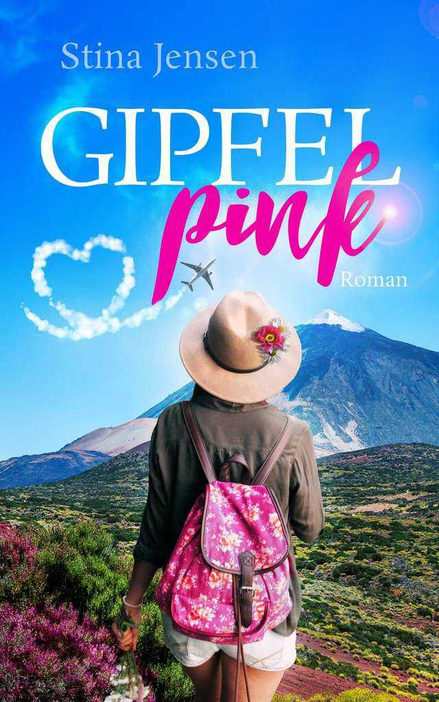 GIPFELpink | Teneriffaroman | abgeschlossene Handlung | eBook KOSTENLOS statt  4,99€