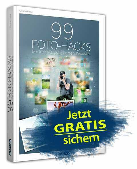 E Book: 99 Foto Hacks | Kreatives Potenzial entfesseln mit 99 sofort anwendbaren Foto Hacks | für Einsteiger KOSTENLOS PVG 14,99€