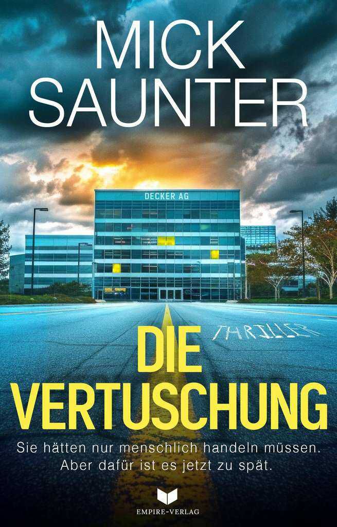 Die Vertuschung (Bartholomé und Glauber 1) Kindle Ausgabe von Mick Saunter (Autor)  Kostenlos statt 3,99€