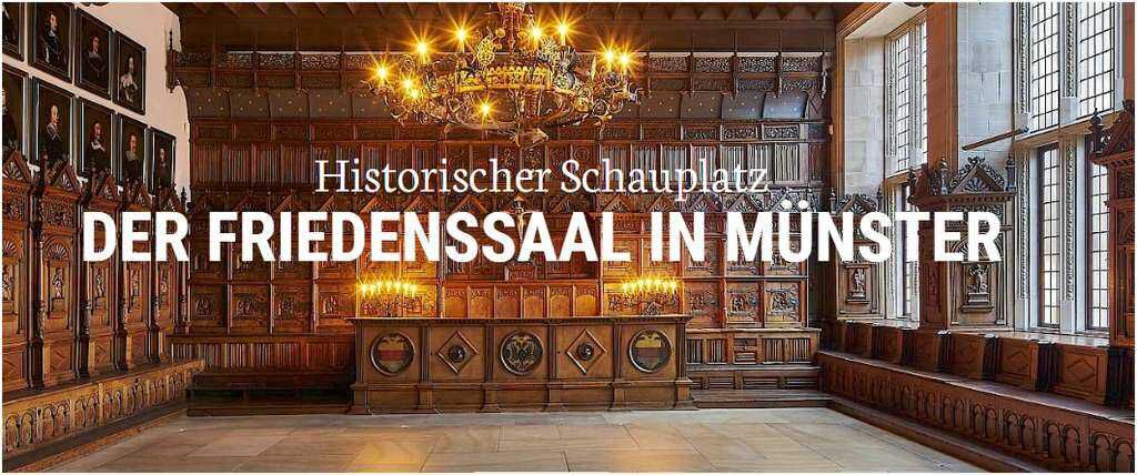 Freier (Gratis / Kostenloser) Eintritt in den Friedenssaal zum Jahrestag des Westfälischen Friedens am Freitag, den 24.10.25