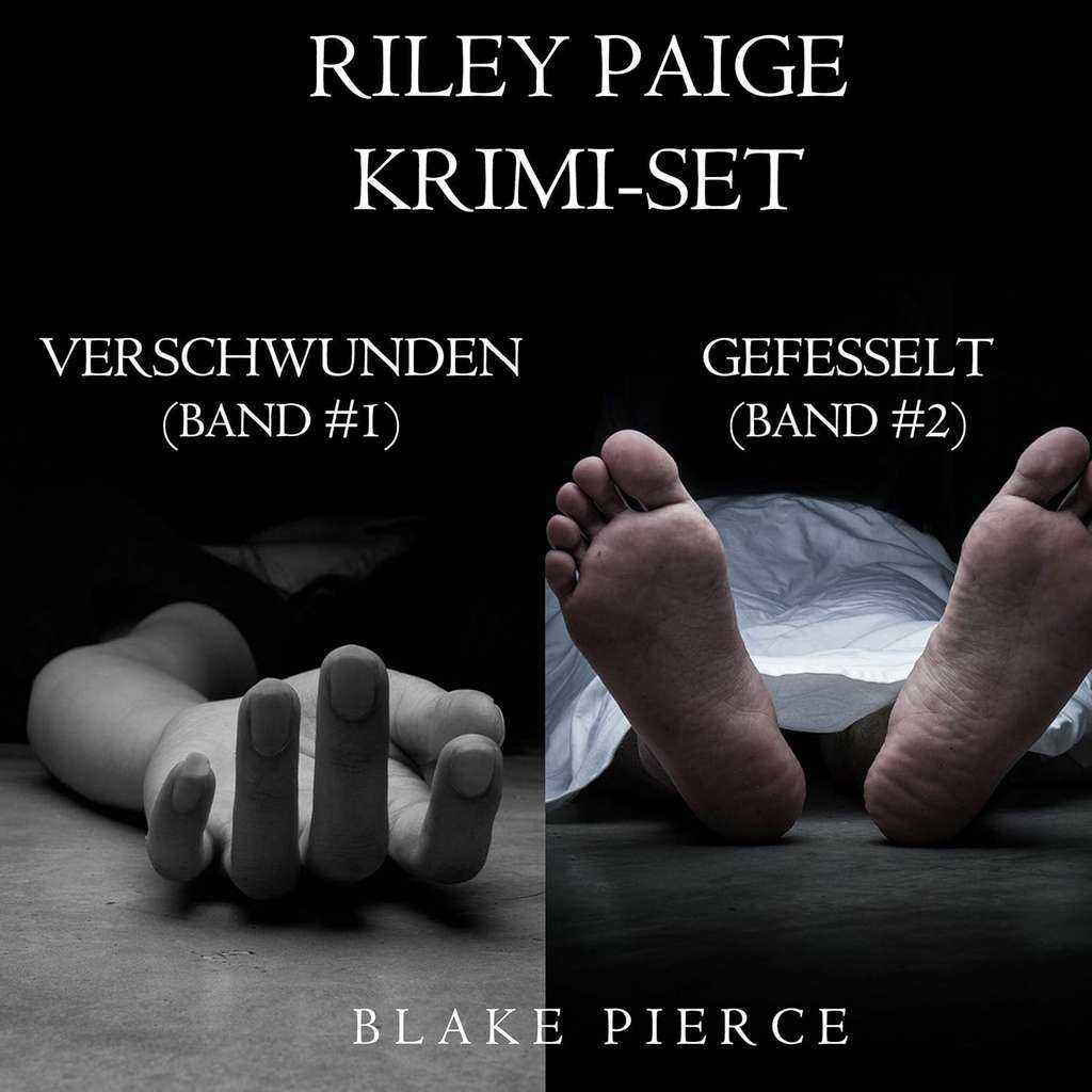 Riley Paige Krimis, Folge 1 2 gratis: Verschwunden & Gefesselt  Kostenlos statt 22,71€