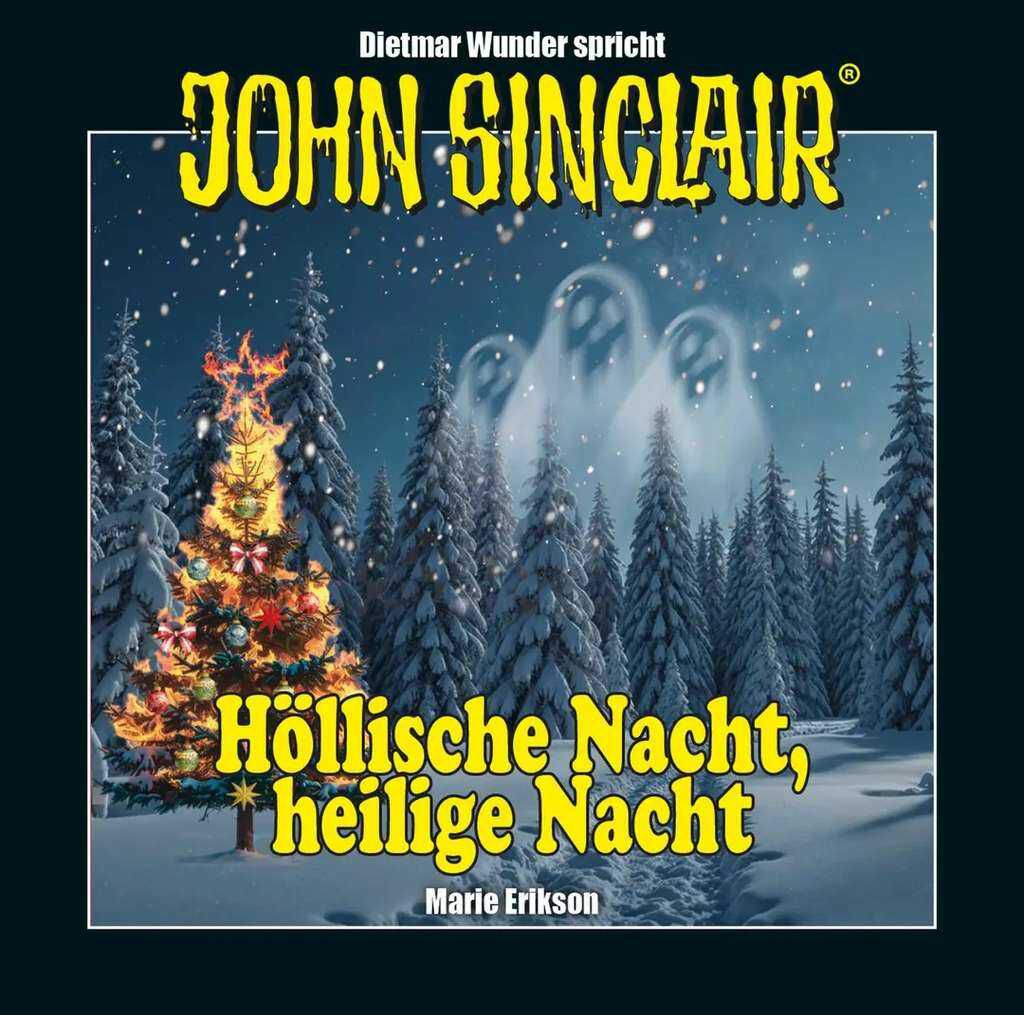 JOHN SINCLAIR   HÖLLISCHE NACHT, HEILIGE NACHT Kostenlos statt 1,79€