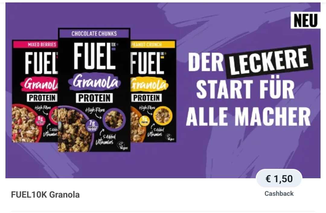 FUEL10K Granola € 1,50 Cashback FUEL10K Granola € 1,50 Cashback