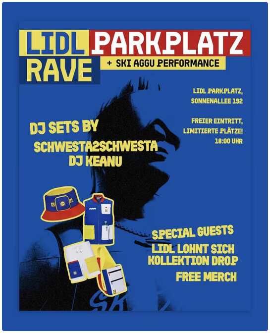 Lidl Parkplatz Rave Berlin 12.06. - Gratis Merch und Ski Aggu Auftritt Lidl Parkplatz Rave Berlin 12.06. Gratis Merch und Ski Aggu Auftritt