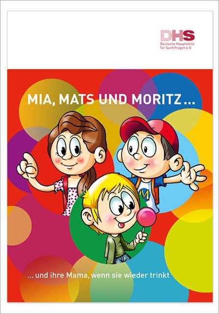 Gratis Kinderbuch: Mia, Mats & Moritz (Thema Sucht)