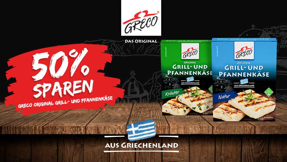 Greco Grill  und Pfannenkäse  50% Cashback