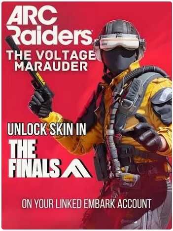 Gratis Skin „THE VOLTAGE MARAUDER“ für THE FINALS – ARC Raiders Crossover