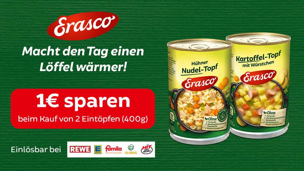 1,00€ Cashback Erasco Eintöpfe 400g 1,00€ Cashback Erasco Eintöpfe 400g