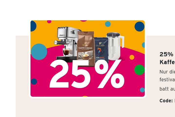 TCHIBO: 25% Rabatt auf Kaffee & Co. – starke Kaffeeangebote beim Kaffeefestival