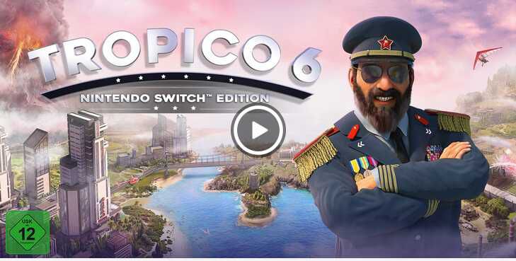 [Nintendo eShop] Tropico 6  17,49€ statt 49,99€
