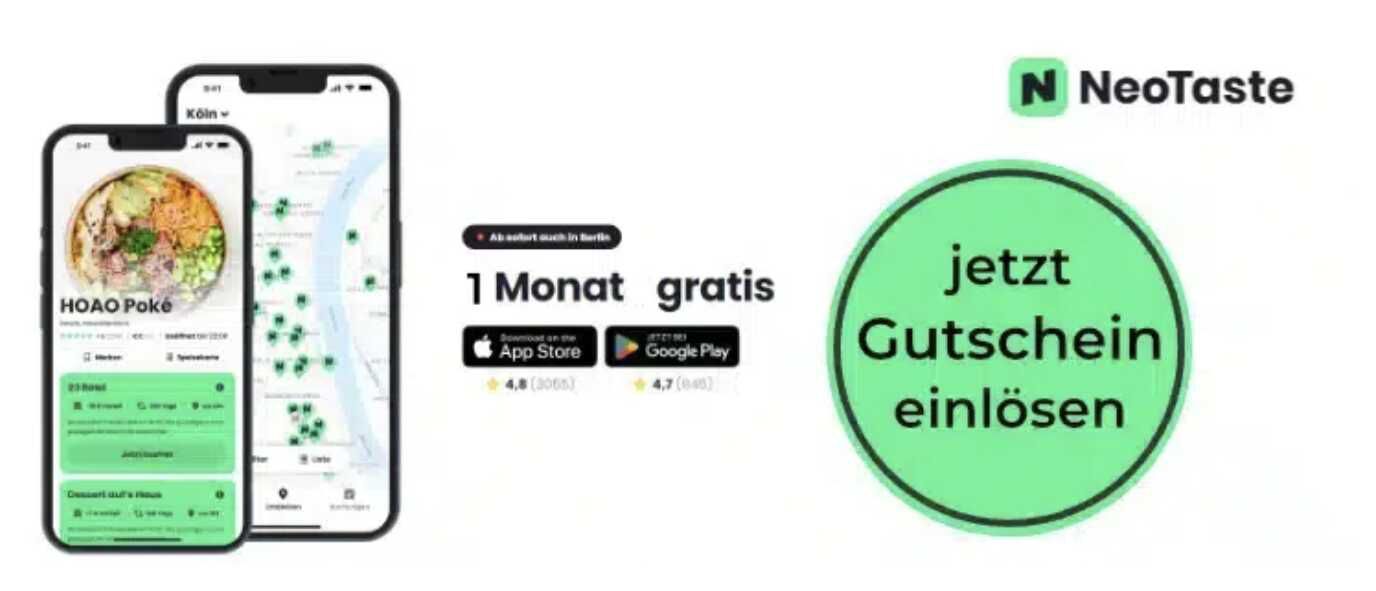 NeoTaste 1 Monat gratis: Jetzt Gutscheincode einlösen (für Neu- und Bestandskunden) NeoTaste 1 Monat gratis: Jetzt Gutscheincode einlösen (für Neu und Bestandskunden)