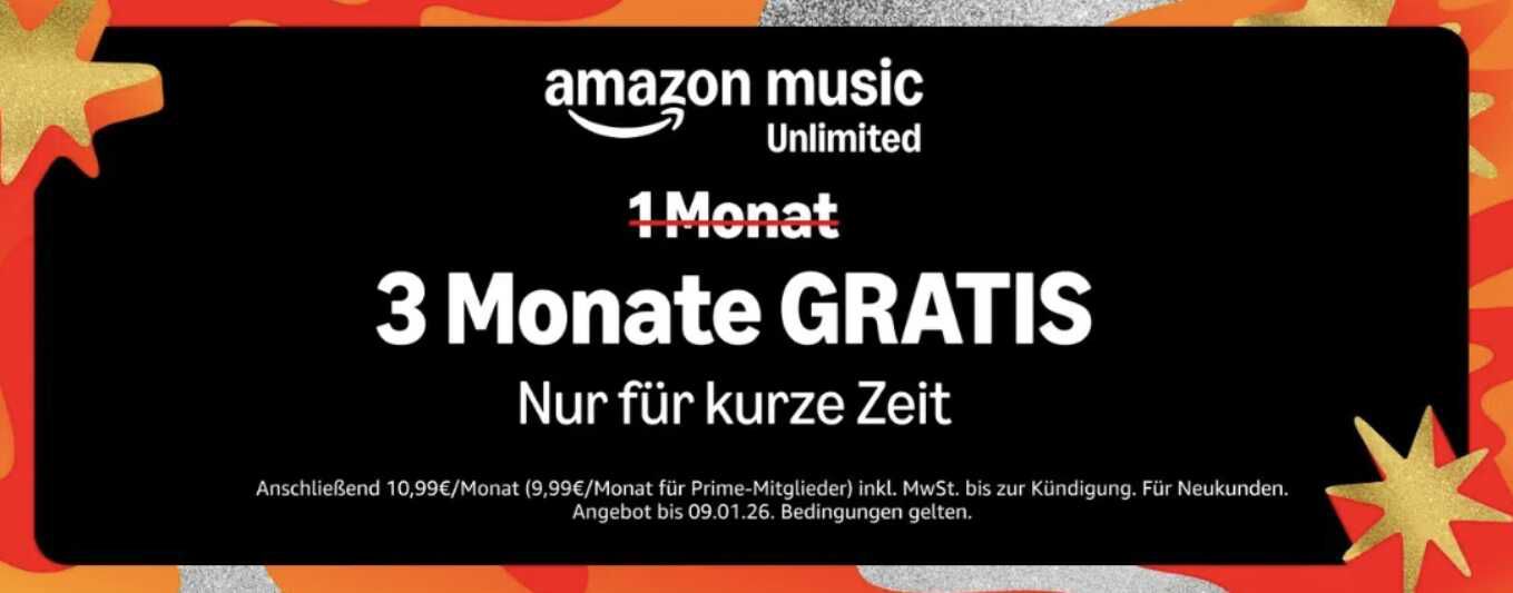 Amazon Music Unlimited 3 Monate gratis testen Gültig bis: 09.01.2026
