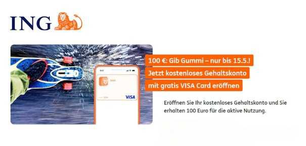 Prämie verdoppelt!  ING Bank: Jetzt kostenloses Girokonto mit 100€ Prämie sichern