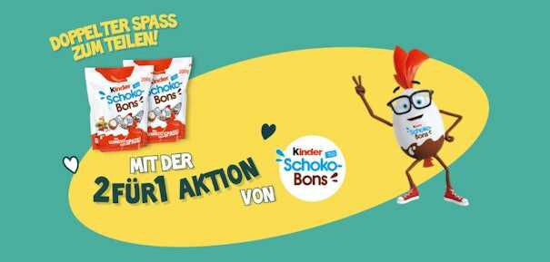 2 für 1: Kinder Schokobons gratis holen   mit Geld zurück Garantie Aktion gültig bis: 10. August 2025