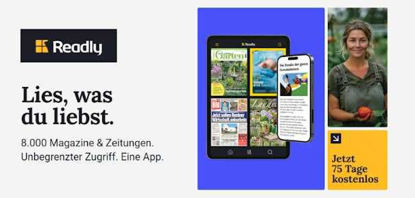 Readly 75 Tage kostenlos – über 8.000 Magazine als E Paper
