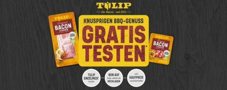 Tulip Bacon Scheiben oder  Streifen gratis testen