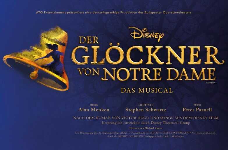[ATG Tickets] 20% Frühbucherrabatt auf Tickets für Disney Der Glöckner von Notre Dame (Musical) an verschiedenen Spielstätten