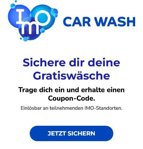 Ostdeutschland: IMO Car Wash gratis Triple Foam Wäsche