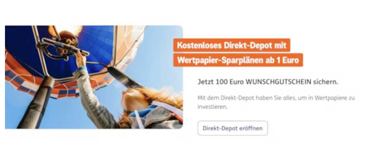 100€ Bonus sichern!  2,75% Zinsen & kostenloses ING Direkt Depot  Sparpläne bereits ab 1€