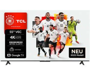 TCL 55V6C 55 Zoll Direct LED TV, 4K HDR Fernseher, Smart TV mithilfe von Google TV  Für 299,00€ PVG 328,80€  TCL 55V6C 55 Zoll Direct LED TV, 4K HDR Fernseher, Smart TV mithilfe von Google TV  Für 299,00€ PVG 328,80€