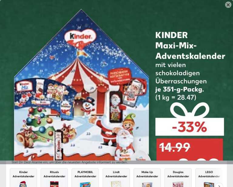[Kaufland Lokal] kinder Maxi Mix Adventskalender – 1 Kalender à 351g 9,99€