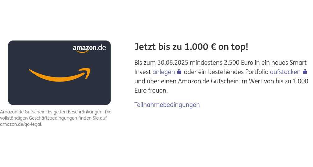 Ing Smart Invest nutzen und bis zu 1000€ als Amazon Gutschein bekommen