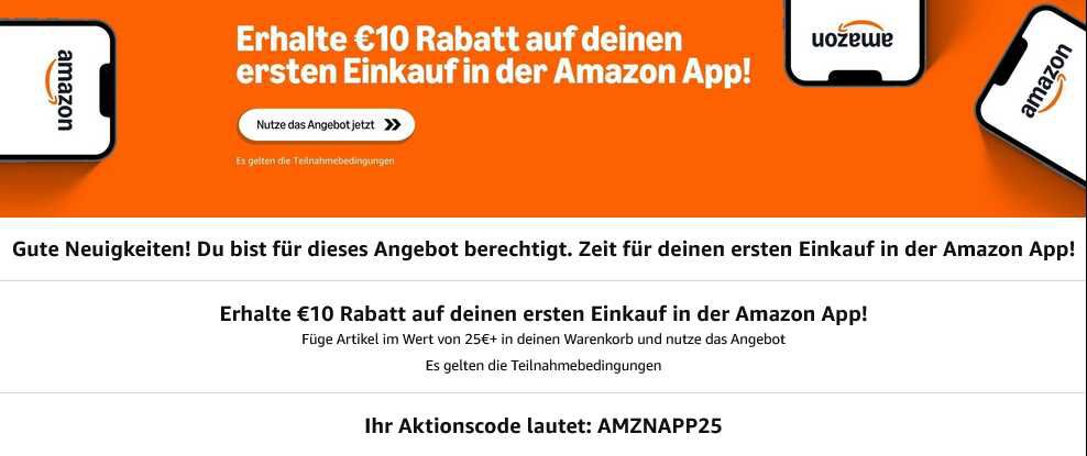 10€ Rabatt für erste Bestellung über Amazon App (MBW: 25€)