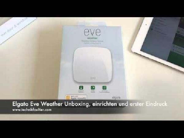 Elgato Eve Weather - kabelloser Außensensor für iPhone/iPad für 34,98€ Elgato Eve Weather kabelloser Außensensor für iPhone/iPad für 34,98€
