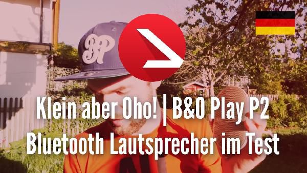 Bang & Olufsen Beoplay P2 Bluetooth-Lautsprecher für 75,90€ (statt 100€) Bang & Olufsen Beoplay P2 Bluetooth Lautsprecher für 75,90€ (statt 100€)