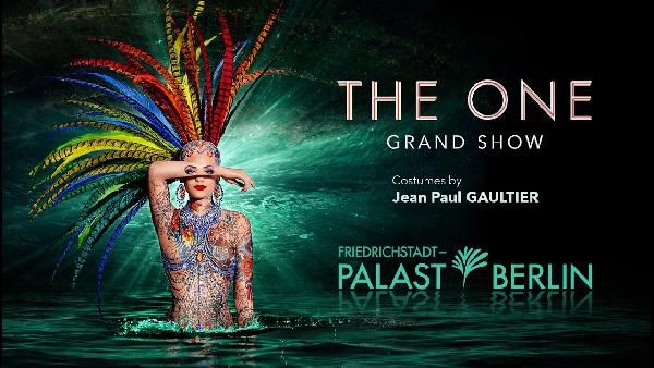 THE ONE Grand Show - Tickets bei Vente Privee ab 33,88€ (statt 55€) THE ONE Grand Show Tickets bei Vente Privee ab 33,88€ (statt 55€)