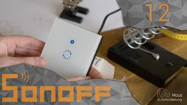 SONOFF WLAN Touchscreen-Wandschalter für 9,49€ - Prime SONOFF WLAN Touchscreen Wandschalter für 9,49€ Prime